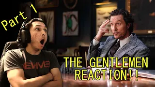 The Gentlemen Reaction Part 1!!