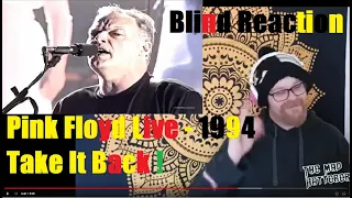 Pink Floyd - Take It Back ( Pulse Concert Live 1994 )( #reaction )