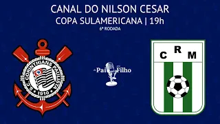 CORINTHIANS x RACING (URU) | SULAMERICANA | 6ª RODADA | AO VIVO | 28/05/2024