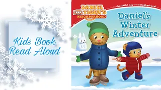 Daniel Tiger's Neighborhood | Daniel's winter adventure kids book read aloud