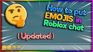 How to put emojis in Roblox chat on PC