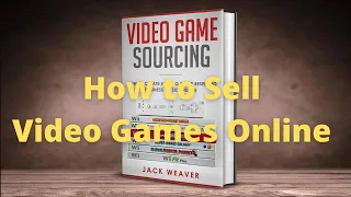 How to Sell Video Games Online (Updated for 2021)