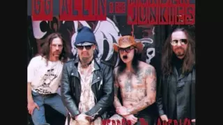 GG Allin- Bite It You Scum *Best Version*