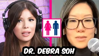 Debunking Insane Woke Lies About Gender w/ Dr. Debra Soh