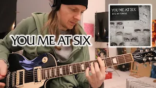 You Me at Six - Bite My Tongue - Guitar Cover