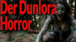 Der Danlura Horror  - Eine unfassbare Geschichte!