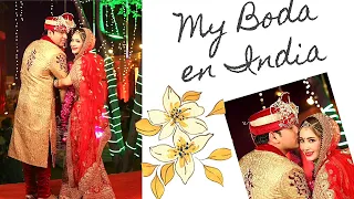 MI BODA HINDÚ **** Te cuento como fue mi boda en INDIA*****  Matrimonio Intercultural ***Parte  1