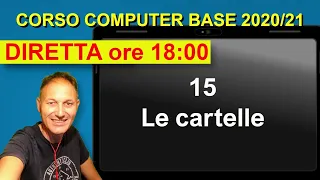 15 Corso di Computer base 2020/2021 | Daniele Castelletti | Associazione Maggiolina