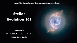 Stellar Evolution 101: STFC Introductory Astronomy Summer School