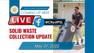 Solid Waste Collection Update - 05/31/2022