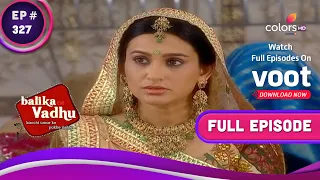 Balika Vadhu | बालिका वधू | Ep. 327 | Mahavir Singh Gets Arrested | महावीर सिंह हुआ गिरफ्तार