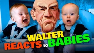 Walter REACTS to BABIES | JEFF DUNHAM