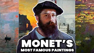 Monet's Most Famous Paintings 👨‍🎨 Claude Monet Paintings Documentary 🎨