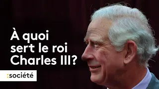 Couronnement de Charles III : à quoi sert le Roi ?