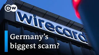 Wirecard scandal: How fraudsters built a financial giant | DW News