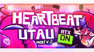 Heartbeat - FNF ( UTAU Cover )