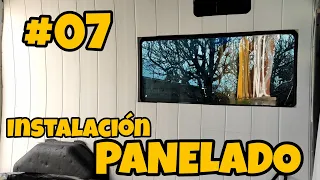 #07 CAMPERIZACIÓN | Cómo hacer el panelado de una furgoneta camper | De viaje en Troncofurgo