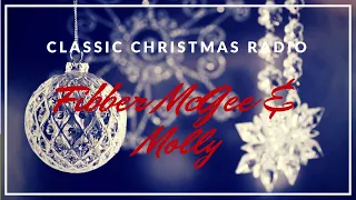 Fibber McGee and Molly | Christmas 1952  Two Classic Old Time Radio Christmas Shows