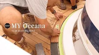 MY Oceana Teak Decking Refit - O'Neills Shipwrights