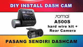 Full Installation for Dashcam 70mai A500S, with hard Wire Kit and Rear Camera