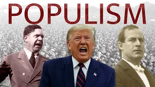 A History of Populism in the United States
