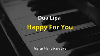 Dua Lipa - Happy For You Karaoke Instrumental Piano