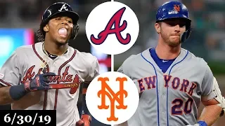 Atlanta Braves vs New York Mets - Full Game Highlights | June 30, 2019 | 2019 MLB Season