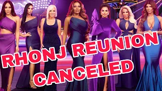 BREAKING: REAL HOUSEWIVES OF NEW JERSEY REUNION CANCEL!!! THE END OF THE SHOW?!