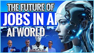 Futureproof Careers: Decoding AI' Impact on Tomorrow's Jobs