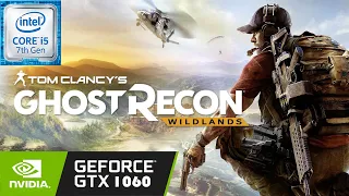 Tom Clancy's: Ghost Recon Wildlands | i5-7500 | GTX 1060 6GB | OPTIMAL Settings | Benchmark Test