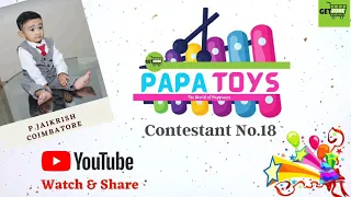 P.Jaikrish | Contestant No.18 | Papa Toys | Getzone India | Cute Baby Video Contest