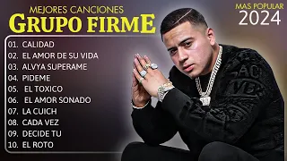 Grupo Firme | Éxitos Imborrables - Las Mejores Canciones 2024 | Ya Superame , El Amor De Su Vida