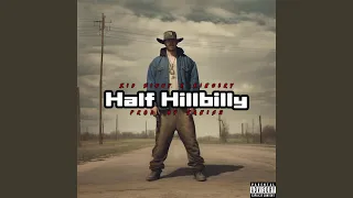 Half Hillbilly