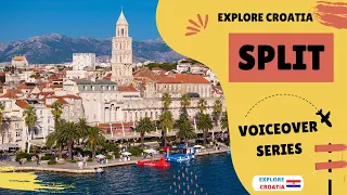 Explore Split, Croatia