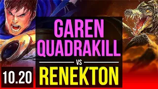 GAREN vs RENEKTON (TOP) | Quadrakill, 2.0M mastery points, 700+ games | KR Diamond | v10.20