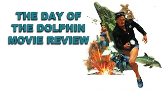 Day of the Dolphin | Movie Review | 1973 | Indicator # 213 |  Blu-ray |