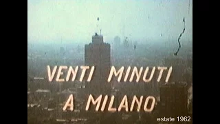 CARLO BORRONI - VENTI MINUTI A MILANO (1962)