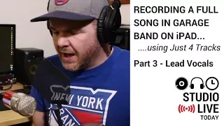 Record Quality Lead Vocals in GarageBand on iPad (iOS - iPhone/iPad)