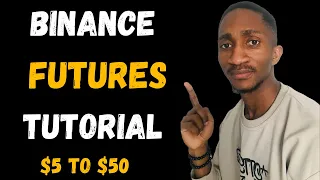 Binance Futures Trading Tutorial (Turn $5 to $50 with Leverage)