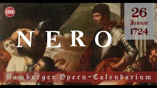 NERO:  Heute vor 300 Jahren an der Gänsemarktoper · 26. Januar 1724 · Das Hamburger OpernKalendarium