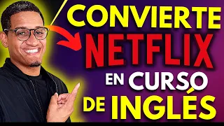 Convierte NETFLIX en un CURSO DE INGLÉS | Lo que nadie sabe sobre NETFLIX