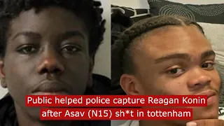 public helped police capture Reagan Konin after Asav sh*t in Tottenham #drill #crime