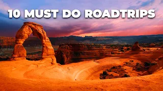 10 EPIC Road Trips in the USA | Ultimate Adventure Guide