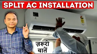 Ac Installation Guide Hindi | AC लगाने का सही तरीक़ा | Split Ac Installation Process