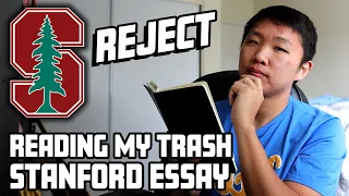 Reading the essays that got me REJECTED from STANFORD | DON'T do this on your college essays