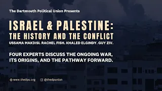 Israel and Palestine: The History and the Conflict