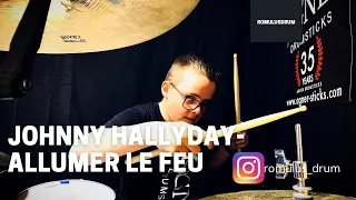 RomulusDrum - Johnny Hallyday - Allumer le Feu (drum cover)