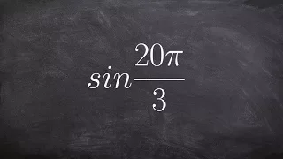 Using coterminal angles to evaluate for sine