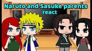 Naruto and Sasuke parents react