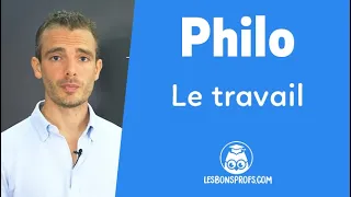 Le travail - Philosophie - Terminale - Les Bons Profs